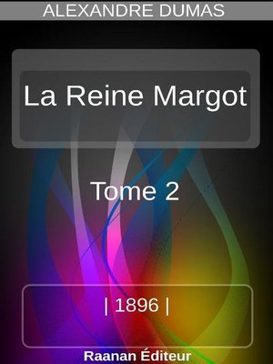 cover image of La Reine Margot 2